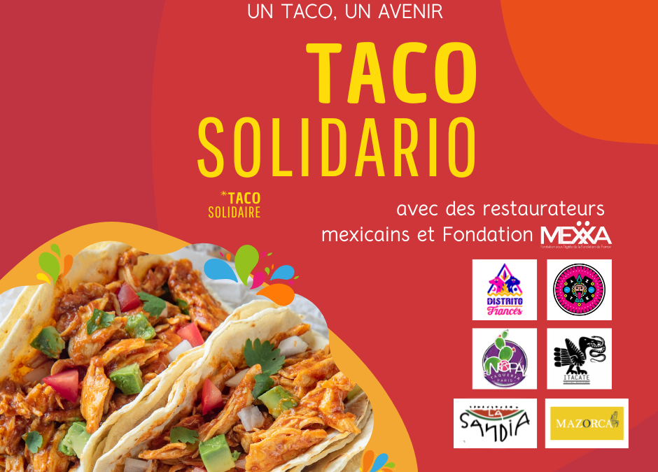 Taco Solidario*… un taco, un avenir !